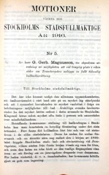 Motion om skyndsam utredning av möjligheten att vid lämplig plats i viken söder om Tranebergsbro anlägga en fullt tidsenlig kallbadsinrättning – Stadsfullmäktige 1916