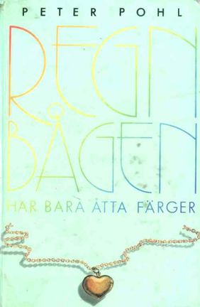 Omslagsbild Regnbågen har bara åtta färger