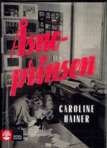 Åsneprinsen / Caroline Hainer