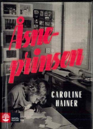 Bokomslag Åsneprinsen av Caroline Hainer