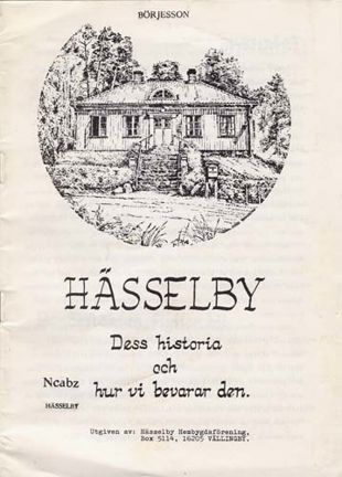 Omslag Hässelby : dess historia och hur vi bevarar den