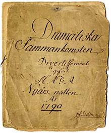 Dramatiska sammankomsten, divertissement gifvit på Haga nyårs natten år 1790 / af Bellman