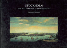 Stockholm : fem sekler genom konstnärens öga / Nils-Olof Olsson