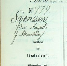 F.d. åkaredrängen Per August Svensson, 22, häktad för lösdriveri 28 november 1886 - polisförhör