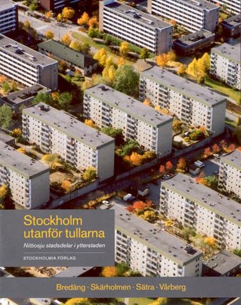 Omslagsbild Stockholm utanför tullarna