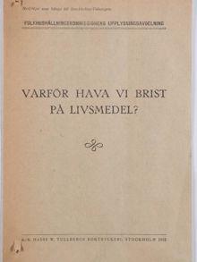 "Varför hava vi brist på livsmedel?" 1918 