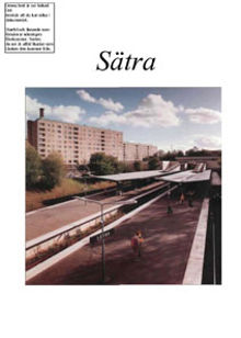 Sätra / text: Klas Schönning, foto: Nino Monastra