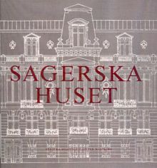Sagerska huset / Rebecka Millhagen
