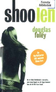 Shoo len / Douglas Foley