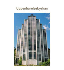 Uppenbarelsekyrkan / [text: Suzanne Lindhagen ; foto Ingrid Johansson]