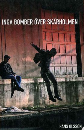 Omslagsbild Inga bomber över Skärholmen