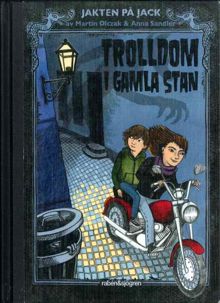 Trolldom i Gamla stan / Martin Olczak