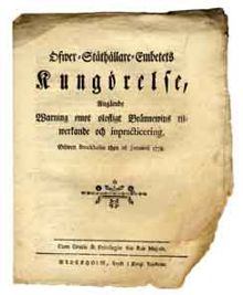 Öfwer-Ståthållare-Embetets Kungörelse, Angående Warning emot olofligt Brännewins tilwerkande och inpracticering. Gifwen Stockholm then 16 januarii 1778.