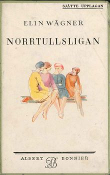Norrtullsligan / Elin Wägner