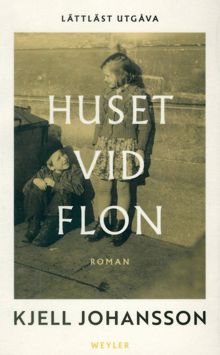 Huset vid Flon / Kjell Johansson ; bearbetad till lättläst av Niklas Drake