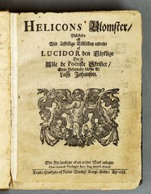 Helicons blomster, plåckade ok wid åtskillige tillfällen utdelte af Lucidor den olyklige