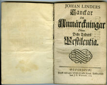 Tanckar och anmärckningar öfwer desze tijders pestilentia av Johan Linder