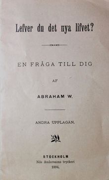 Abraham W:s berättelse om hur han blev frälst - Ebeneserförsamlingen1894
