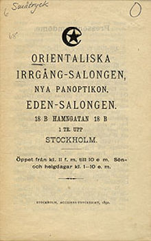 Orientaliska irrgång-salongen, nya panoptikon, Eden-salongen. 18B Hamngatan 18B 1 Tr. upp Stockholm