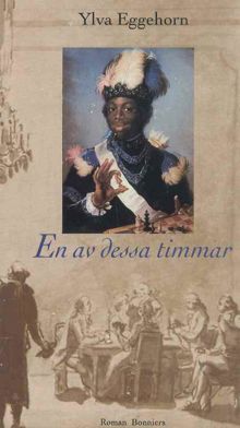 En av dessa timmar / Ylva Eggehorn