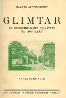 Glimtar ur stockholmskt privatliv på 1890-talet / Hedvig Svedenborg