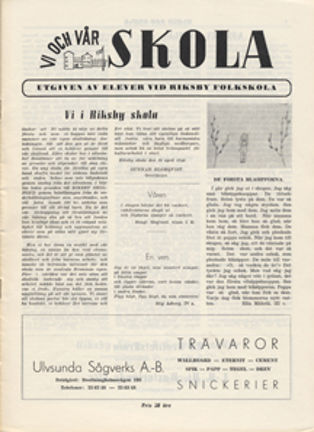 Vi och vår skola. Tidning utgiven av elever vid Riksby folkskola