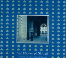 Vad händer på slottet? / text: Helene Lumholdt ; bild: Anki Almquist