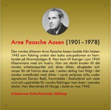 Arne Paasche Aasen – Stramaljvägen 8 – minnesmärke