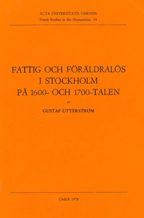 Omslagsbild Fattig och föräldralös i Stockholm på 1600- och 1700-talen