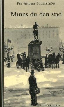  Minns du den stad / Per Anders Fogelström ; återberättad av Johan Werkmäster ; bilder av Kalle Berggren