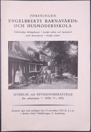Tryckt styrelse- och revisionsberättelse för Engelbrekts barnavårds- och husmodersskola