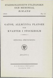 "Gator, allmänna platser och kvarter i Stockholm" 1938, årgång 6