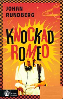 Knockad Romeo / Johan Rundberg