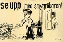 Kamratföreningen Röde Hanen, Smygrökaren!