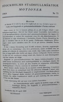 Motion om gemensamhetslokaler i Farsta Centrum - Stadsfullmäktige 1969