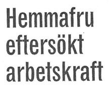 Hemmafru eftersökt arbetskraft (artikel)