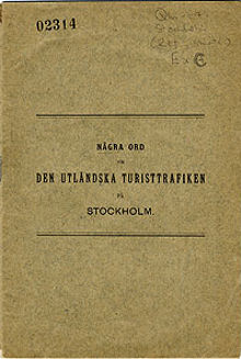Några ord om den utländska turisttrafiken på Stockholm