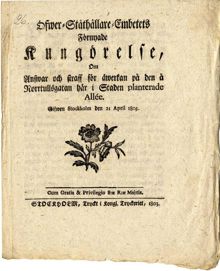 Öfwer-Ståthållare-Embetets förnyade Kungörelse, om answar och straff för åwerkan på den å Norrtullsgatan här i staden planterade allée. Gifwen Stockholm den 21 april 1803