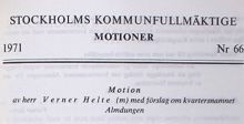 Motion med förslag om kvartersnamnet Almdungen [under Almstriden] – Kommunfullmäktige 1971