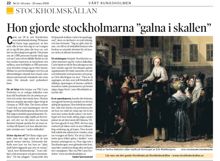 Hon gjorde stockholmarna "galna i skallen"