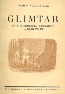 Glimtar ur stockholmskt familjeliv på 70-80-talet / av Hedvig Svedenborg