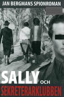 Sally och Sekreterarklubben / Jan Bergman