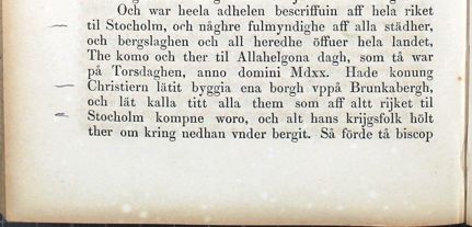 "Biscopar, riddersmän och borgemestare bleffuo affhuggne" - Stockholms blodbad enligt Olaus Petri