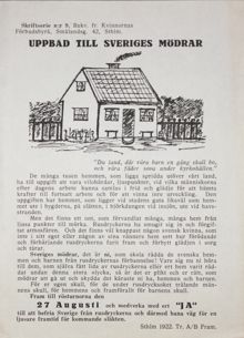 ”Sveriges mödrar, det är ni som skola rädda de svenska hemmen och barnen från rusdryckernas förbannelse! – Vita bandet 1922