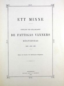 "Ett Minne - Uppläst vid Sällskapet De Fattigas Vänners högtidsdag" 1888