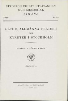 "Gator, allmänna platser och kvarter i Stockholm" 1940, årgång 8