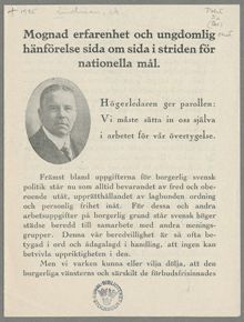 Mognad erfarenhet och ungdomlig hänförelse sida om sida i striden för nationella mål. Politisk pamflett av högerledaren Arvid Lindman