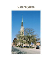Oscarskyrkan / [text: Suzanne Lindhagen ; foto Ingrid Johansson]