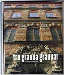 Tre granna grannar / artikelförfattare: Lars Bengtsson