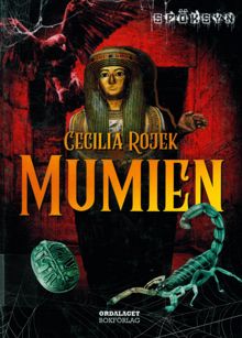 Mumien / Cecilia Rojek